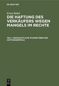 Cover: Geschichtliche Studien &uuml;ber den Haftungserfolg - De Gruyter