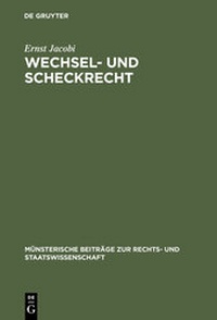 Abbildung von: Wechsel- und Scheckrecht - De Gruyter