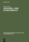 Cover: Wechsel- und Scheckrecht - De Gruyter