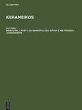 Cover: Die Nekropole des sp&auml;ten 8. bis fr&uuml;hen 6. Jahrhunderts - De Gruyter