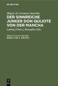 Bild: Der sinnreiche Junker Don Quijote von der Mancha. Band 3, Teil 2. H&auml;lfte 1 - De Gruyter