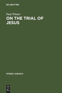 Enlarge image Cover: On the Trial of Jesus - De Gruyter