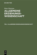 Cover: Allgemeine Erziehungswissenschaft - De Gruyter