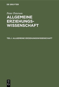 Abbildung von: Allgemeine Erziehungswissenschaft - De Gruyter