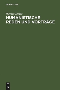 Enlarge image Cover: Humanistische Reden und Vorträge - De Gruyter