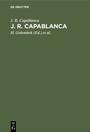 Cover: J. R. Capablanca - De Gruyter