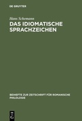 Cover: Das idiomatische Sprachzeichen - De Gruyter