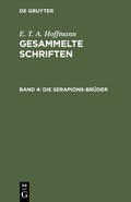 Cover: Die Serapions-Br&uuml;der - De Gruyter