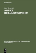 Cover: Antike Heilungswunder - De Gruyter