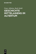 Cover: Geschichte Mittelasiens im Altertum - De Gruyter