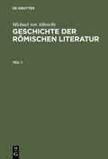 Cover: Geschichte der r&ouml;mischen Literatur. Teil 1 - De Gruyter Saur