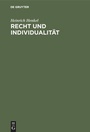 Cover: Recht und Individualität - De Gruyter