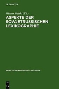 Abbildung von: Aspekte der sowjetrussischen Lexikographie - De Gruyter