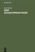 Cover: Der Schachpraktiker - De Gruyter