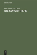 Cover: Die Soforthilfe - De Gruyter