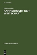 Cover: Kammerrecht der Wirtschaft - De Gruyter