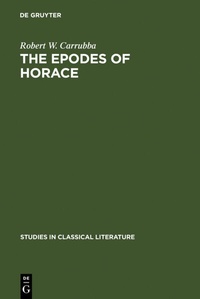 Enlarge image Cover: The epodes of Horace - De Gruyter Mouton