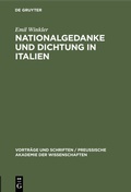 Cover: Nationalgedanke und Dichtung in Italien - De Gruyter
