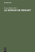 Cover: Le Roman de Renart - De Gruyter