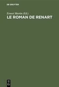 Cover: Le Roman de Renart - De Gruyter