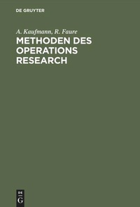 Enlarge image Cover: Methoden des Operations Research - De Gruyter