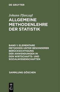 Abbildung von: Elementare Methoden unter besonderer Berücksichtigung der Anwendungen in den Wirtschafts- und Sozialwissenschaften - De Gruyter