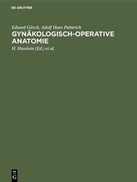 Abbildung von: Gynäkologisch-operative Anatomie - De Gruyter