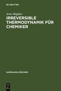 Bild: Irreversible Thermodynamik f&uuml;r Chemiker - De Gruyter
