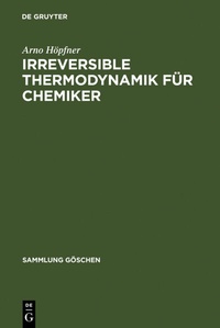 Abbildung von: Irreversible Thermodynamik für Chemiker - De Gruyter