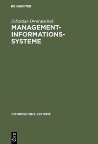 Enlarge image Cover: Management-Informations-Systeme - De Gruyter