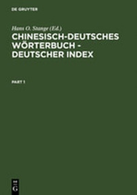 Abbildung von: Chinesisch-Deutsches Wörterbuch - Deutscher Index - De Gruyter