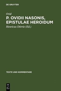 Abbildung von: P. Ovidii Nasonis, Epistulae Heroidum - De Gruyter