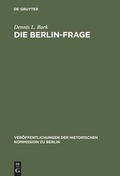 Cover: Die Berlin-Frage - De Gruyter
