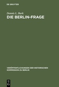 Cover: Die Berlin-Frage - De Gruyter
