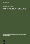 Cover: Phrynichos' Ekloge - De Gruyter