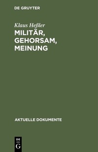 Abbildung von: Militär, Gehorsam, Meinung - De Gruyter