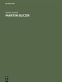 Cover: Martin Bucer - De Gruyter