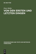 Cover: Von den ersten und letzten Dingen - De Gruyter