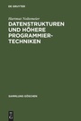 Cover: Datenstrukturen und höhere Programmiertechniken - De Gruyter