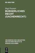 Cover: B&uuml;rgerliches Recht (Sachenrecht) - De Gruyter