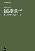 Cover: Lehrbuch des deutschen Strafrechts - De Gruyter
