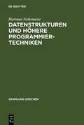 Cover: Datenstrukturen und h&ouml;here Programmiertechniken - De Gruyter