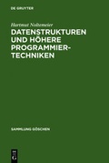 Cover: Datenstrukturen und h&ouml;here Programmiertechniken - De Gruyter
