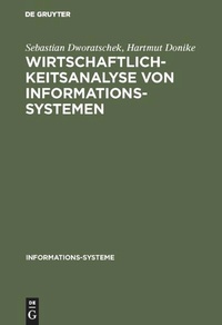 Enlarge image Cover: Wirtschaftlichkeitsanalyse von Informationssystemen - De Gruyter