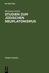 Abbildung von: Studien zum jüdischen Neuplatonismus - De Gruyter