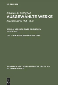 Enlarge image Cover: Versuch einer Critischen Dichtkunst. Anderer Besonderer Theil - De Gruyter