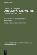 Cover: Versuch einer Critischen Dichtkunst. Anderer Besonderer Theil - De Gruyter