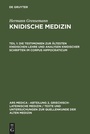 Bild: Die Testimonien zur &auml;ltesten knidischen Lehre und Analysen knidischer Schriften im Corpus Hippocraticum - De Gruyter