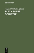 Cover: Blick in die Schweiz - De Gruyter