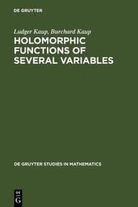 Abbildung von: Holomorphic Functions of Several Variables - De Gruyter